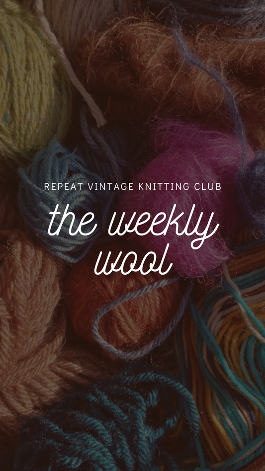 The Weekly Wool